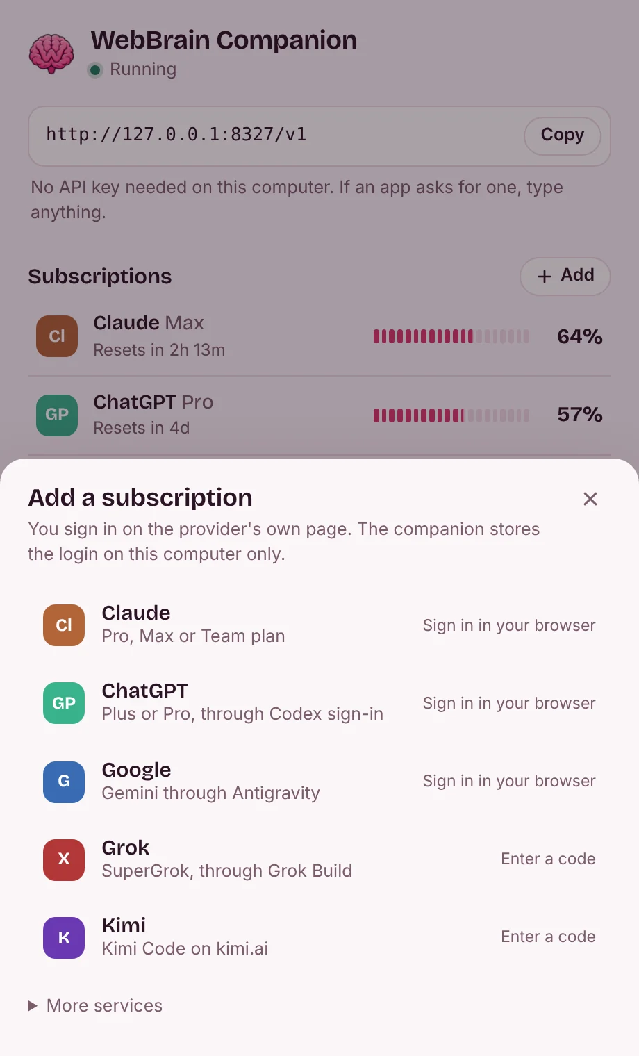 The add subscription sheet listing Claude, ChatGPT, Google, Grok and Kimi, each with how you sign in.